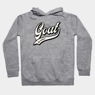 Goat by nature Hoodie